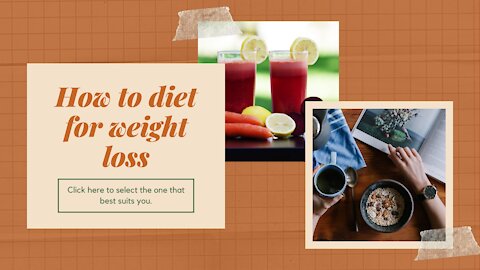 How to diet for weight loss - weight loss tips