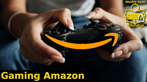 Gaming Amazon | Weekly News Roundup