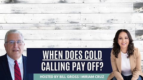When Does Cold Calling Get You A Sale?