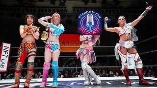 The Stardom Fan Podcast