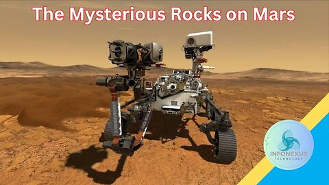 "The Mysterious Rocks on Mars: Could They Be Something Else? - Perseverance"