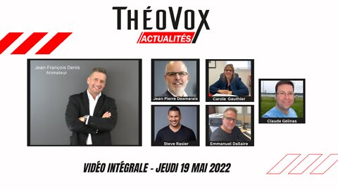 Théovox Actualités 2022-05-19