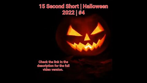 15 Second Short | Halloween 2022 | Halloween Music #Halloween #shorts #halloween2022 #4