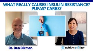 What Really Causes Insulin Resistance? Carbs? PUFAs? - Dr. Ben Bikman