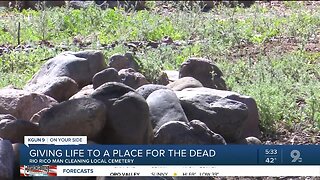 Rio Rico man asks community for help to continue work on Calabasas Cemetery