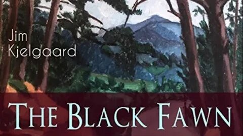 The Black Fawn by Jim Kjelgaard - Audiobook