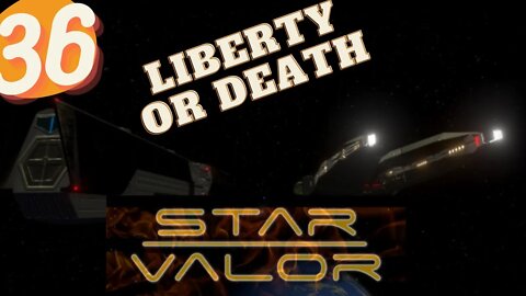 LIBERTY OR DEATH | HARDCORE STAR VALOR Ep.36
