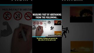 Muslims Fast By Abstaining From the Following...