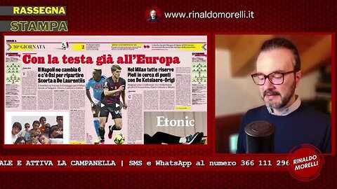 Rassegna Stampa 15.4.2023 #320 - MILAN, NAPOLI, INTER: tutte in campo. La Lazio vola a La Spezia