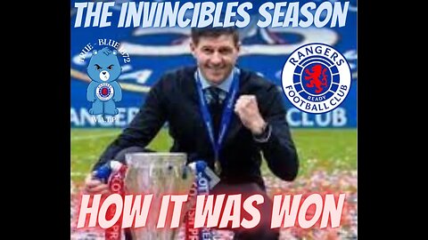 Rangers fc That INVINCIBLE Season