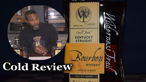 Wilderness Trail Yellow Label (Wheated) Bourbon Review