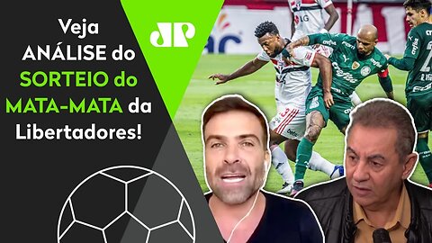 "Cara, pode ter Palmeiras x São Paulo NAS QUARTAS da Libertadores!" Veja ANÁLISE do MATA-MATA!