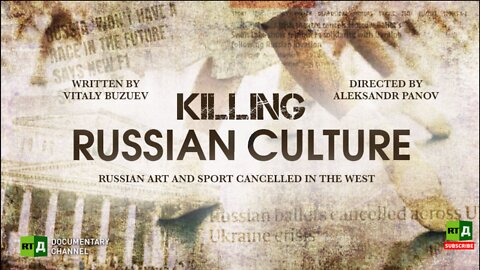 Killing Russian Culture