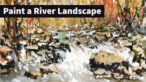 Painting a River Scene in Watercolor: New class preview!