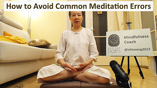 How to Avoid Common Meditation Errors