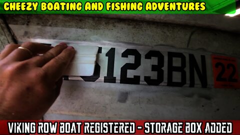 Viking rowboat and pontoon boat registered, vinyl cut numbers, installed HF storage, new USCG rules
