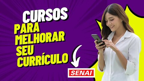 👩‍🎓 🧑‍🎓 🤩 Aproveite a Oportunidade: - CURSOS ONLINE GRATUITOS SENAI (com certificadao)