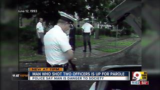 Man who shot two officers is up for parole