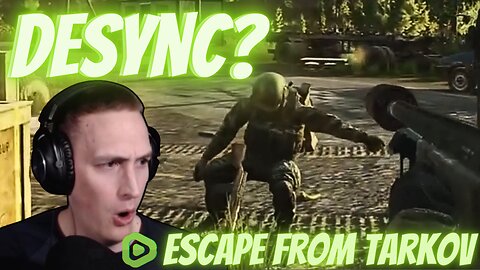 Is This Desync??? | Escape From Tarkov