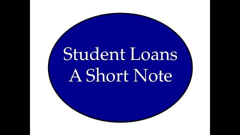Studen Loans: A Short Note