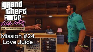 GTA Vice City Definitive Edition - Mission #24 - Love Juice [No Commentary]