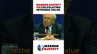 Warren Buffett on Calculating Intrinsic Value #shorts