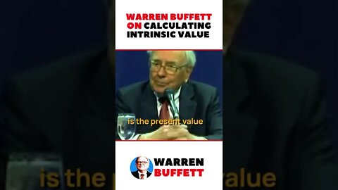 Warren Buffett on Calculating Intrinsic Value #shorts