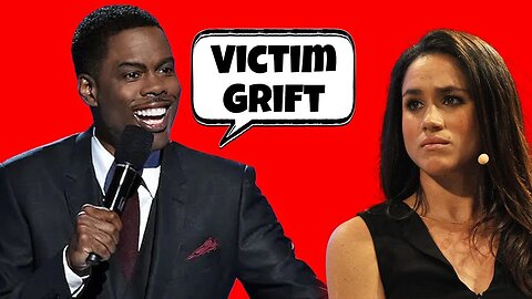 Chris Rock calls out Meghan Markle’s Victim Grift and Fake Racism.
