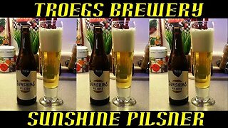 Troegs Brewery ~ Sunshine Pilsner