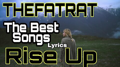 ThefatRat - Rise Up(lyrics)