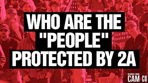 Who Are The "People" Protected By The Second Amendment?