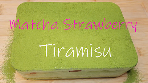 Matcha Strawberry Tiramisu