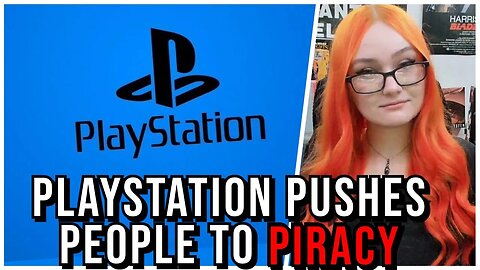 Playstation STEALS Your Money By Deleting HUNDREDS Of Products You Paid For, Yes Its Time For Piracy