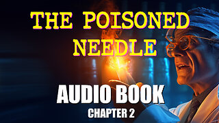 The Poisoned Needle - Chapter 2: Audio Book