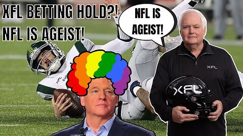 XFL BETTING ON HOLD! Quinten Dormady REINSTATED! Wade Phillips Says NFL is AGEIST!