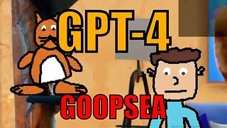 GPT-4 Goopsea & Chat