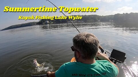 Fun Fishing on Lake Wylie - Topwater Bites in the Kayak and a Little Offshore Dropshotting