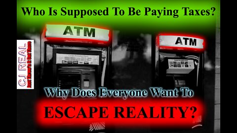 TaxPayers Getting Robbed - Escaping Reality - MTG Censorship - Freedom Is Sacred