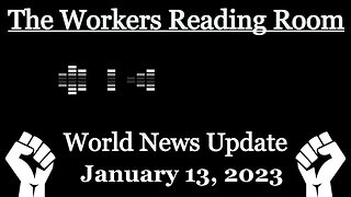 World News Update January 13, 2023