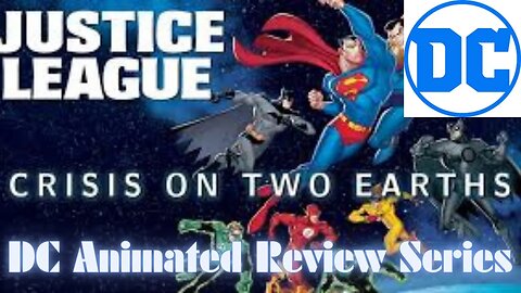 Beyond the PG Realm: A Ballsy Livestream Review of 'Justice League: Crisis on Two Earths #dcanimated