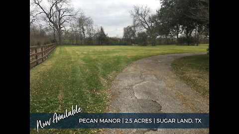 2.53 Acres in Sugar Land