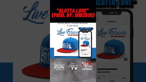 Track 1. “Alotta Love” (Prod. By: Dub3030) #chadarmestv #liveforever #shorts