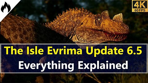 The Isle Evrima Update 6 5 Everything You Need to Know!