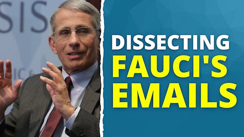 95: Dr. Fauci's Emails - A Deep Dive With Phil Kerpen