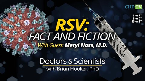 RSV: Fact + Fiction With Meryl Nass, M.D.