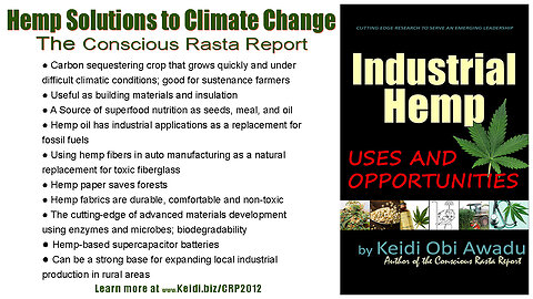 Hemp Solutions to Climate Change - Conscious Rasta Report