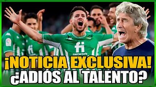 💣¡NOTICIA BOMBA!¿FIGURA DEL BETIS EN PELIGRO DE PARTIR?¡MANUEL PELLEGRINI!NOTICIAS DEL BETIS DE HOY