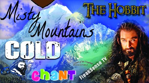 Misty Mountains Cold by Thorin Oakenshield ~ Golden AUM Chant
