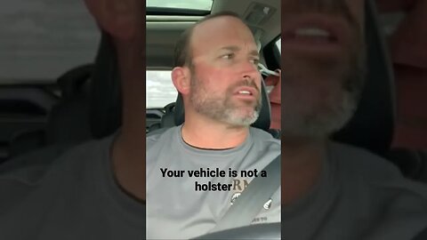 Do you carry your gun in your car? shorts