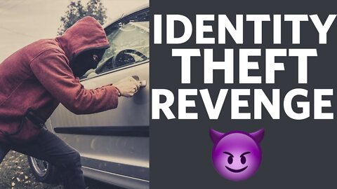 Steal My Identity, I Steal Your Cars - r/ProRevenge